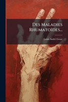 Des Maladies Rhumatoides (1826) 1270878646 Book Cover