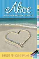 Alice in Rapture, Sort of (Alice) 0689816871 Book Cover