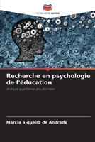 Recherche en psychologie de l'éducation (French Edition) 6209884695 Book Cover