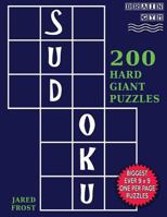Sudoku 200 Hard Giant Puzzles: Each Huge Puzzle Fills Whole 8 Page. Easy to Read with Tons of Space for Notes. 1540305554 Book Cover