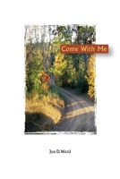 Come With Me 0615308945 Book Cover