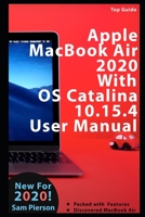 Apple MacBook Air 2020 With OS Catalina 10.15.4 User Manual B087SD51KL Book Cover