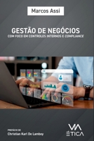Gestão De Negócios Com Foco Em Controles Internos E Complia (Portuguese Edition) 8585272066 Book Cover