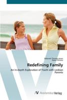 Redefining Family: An In-depth Exploration of Youth with Lesbian Parents 3836427141 Book Cover