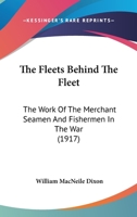 The Fleets Behind The Fleet 151152507X Book Cover