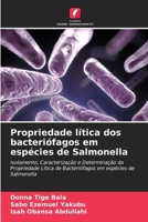 Propriedade lítica dos bacteriófagos em espécies de Salmonella (Portuguese Edition) 6203299634 Book Cover