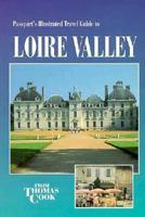 Passport's illustrated travel guide to Loire Valley 0844291021 Book Cover