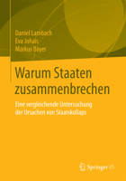 Warum Staaten Zusammenbrechen: Eine Vergleichende Untersuchung Der Ursachen Von Staatskollaps 3658118229 Book Cover