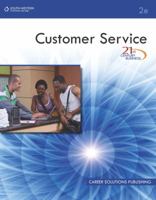 21st Century Business: Customer Service, Student Edition 0538740280 Book Cover