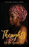 Thoughts of an African Girl 1778137105 Book Cover