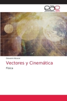 Vectores y Cinemática 6203872725 Book Cover