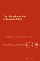 The Cultural Identities of European Cities 3039119303 Book Cover