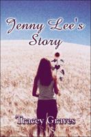 Jenny Lee's Story 1605633267 Book Cover