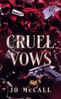 Cruel Vows: Discreet Edition (Sovereign Brotherhood Special Editions) B0DQDQNBG9 Book Cover
