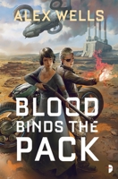 Blood Binds the Pack 0857666479 Book Cover