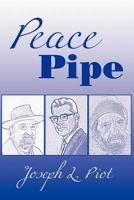 Peace Pipe 1469156970 Book Cover