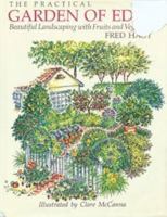 Garden of Eden: A Practical Guide to Landscaping for Food and Beauty 0879512083 Book Cover
