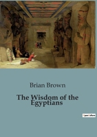 The Wisdom of the Egyptians B0CRNB4PH1 Book Cover