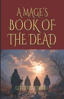 A Mage’s Book of the Dead (The Mage's Treasure Chest) B0FP9GNYFM Book Cover