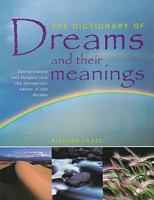 The Dictionary of Dreams and their Meanings 068137392X Book Cover