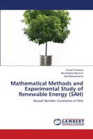 Mathematical Methods and Experimental Study of Renewable Energy (SAH) 3659410292 Book Cover