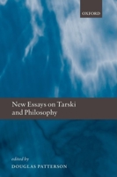 Tarski and Philosophy 0199296308 Book Cover