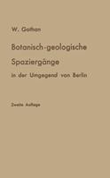 Botanisch-Geologische Spaziergange in Der Umgegend Von Berlin 3642897630 Book Cover