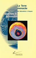 La Terre menacée: Un laboratoire à risques (Science) 2012353541 Book Cover