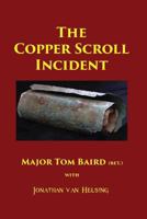 The Copper Scroll Incident 1537682598 Book Cover