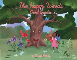 The Happy Woods: Good Grades, with African-American illustrations 1662913001 Book Cover
