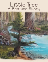 Little Tree a Bedtime Story 1973681420 Book Cover