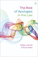 Role of Apologies in the Law 1509903283 Book Cover