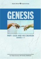 Genesis Part I: God and His Creation (Hearts Aflame) 1931018227 Book Cover