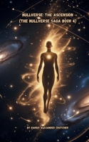 Nullverse: The Ascension B0FL7CK21B Book Cover