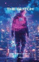The Glitch 8169817579 Book Cover