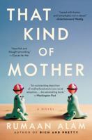 That Kind of Mother 0062667610 Book Cover