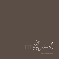 Fit Mind 1734564008 Book Cover