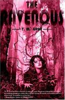 The Ravenous 0974768057 Book Cover