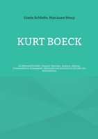 Kurt Boeck: Ein Reiseschriftsteller, Fotograf, Chemiker, Zauberer, Alpinist, Frauenschwarm, Schauspieler, Nationalist und Antisemit im Zeitalter des Kolonialismus (German Edition) 3695119888 Book Cover