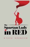The Spartan Lady in Red B0F4L9652L Book Cover