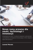 Nowe ramy prawne dla nauki, technologii i innowacji (Polish Edition) 6207817338 Book Cover