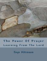 The Power Of Prayer 1983467006 Book Cover