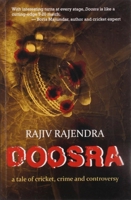 Doosra A Tale Of Cricket, Crime And Controversy 8129118467 Book Cover