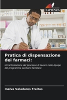 Pratica di dispensazione dei farmaci (Italian Edition) 6208613434 Book Cover