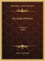 The Study of Poetry: A Lecture 0526626321 Book Cover