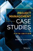 Project Management Case Studies 1119821991 Book Cover