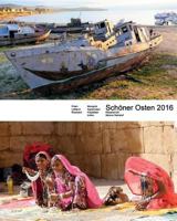 Sch�ner Osten 2016: Reisebericht 1540367371 Book Cover