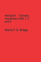 Mandarin Chinese: Vocabulary HSK 1, 2 and 3 B0BHSZF1L4 Book Cover