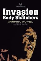 Invasion of the Body Snatchers: Graphic Novel (Vintage Graphic Novel) 1796611921 Book Cover