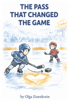 The Pass That Changed the Game 1069956317 Book Cover